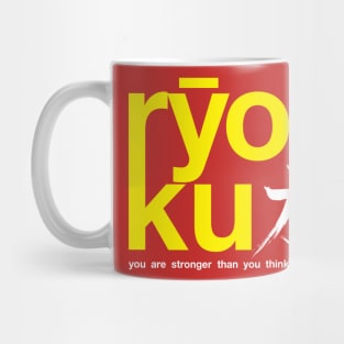 Ryoku - You are stronger than you think Mug